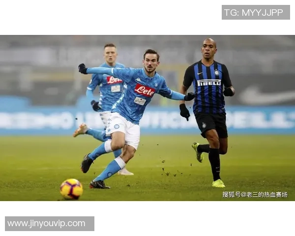 2020年意甲精彩对决那不勒斯迎战佛罗伦萨全场回顾与分析